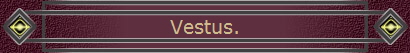 Vestus.